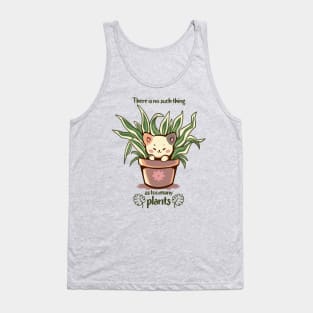 There is no such thing as too many plants Tank Top